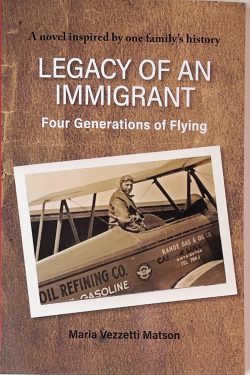UPPAA Book cover titled "Legacy of an Immigrant: Four Generations of Flying" by Maria Vezzetti Matson. The cover includes an old photograph of a pilot sitting in the cockpit of an aircraft, with visible text on the plane reading "Oil Refining Co.